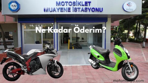 Motosiklet Muayene Ücreti 2021