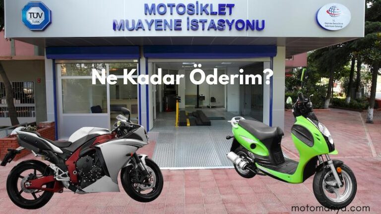 motosiklet muayene ücreti ne kadar